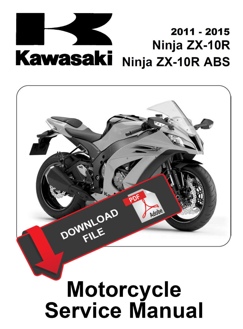 Kawasaki 2011-2015 Ninja ZX-10R Repair Service Manual