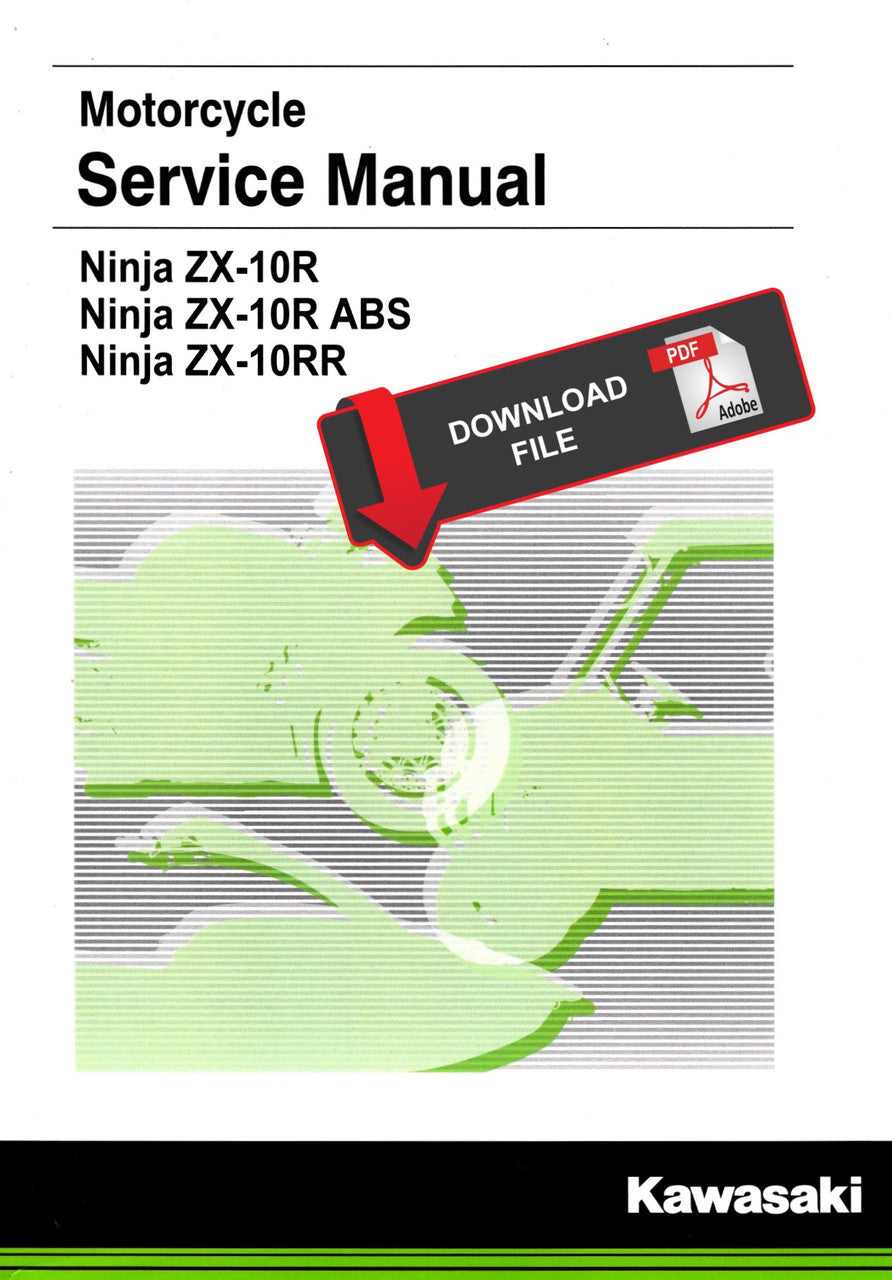 Kawasaki 2016-2018 Ninja ZX-10R Repair Service Manual